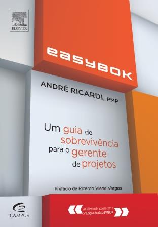 EasyBOK - Um Guia de Sobrevivência para o Gerente de Projetos